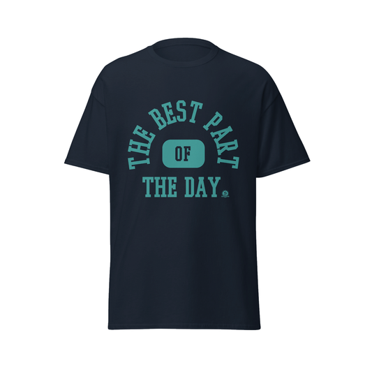 Best Part of The Day Tee 02